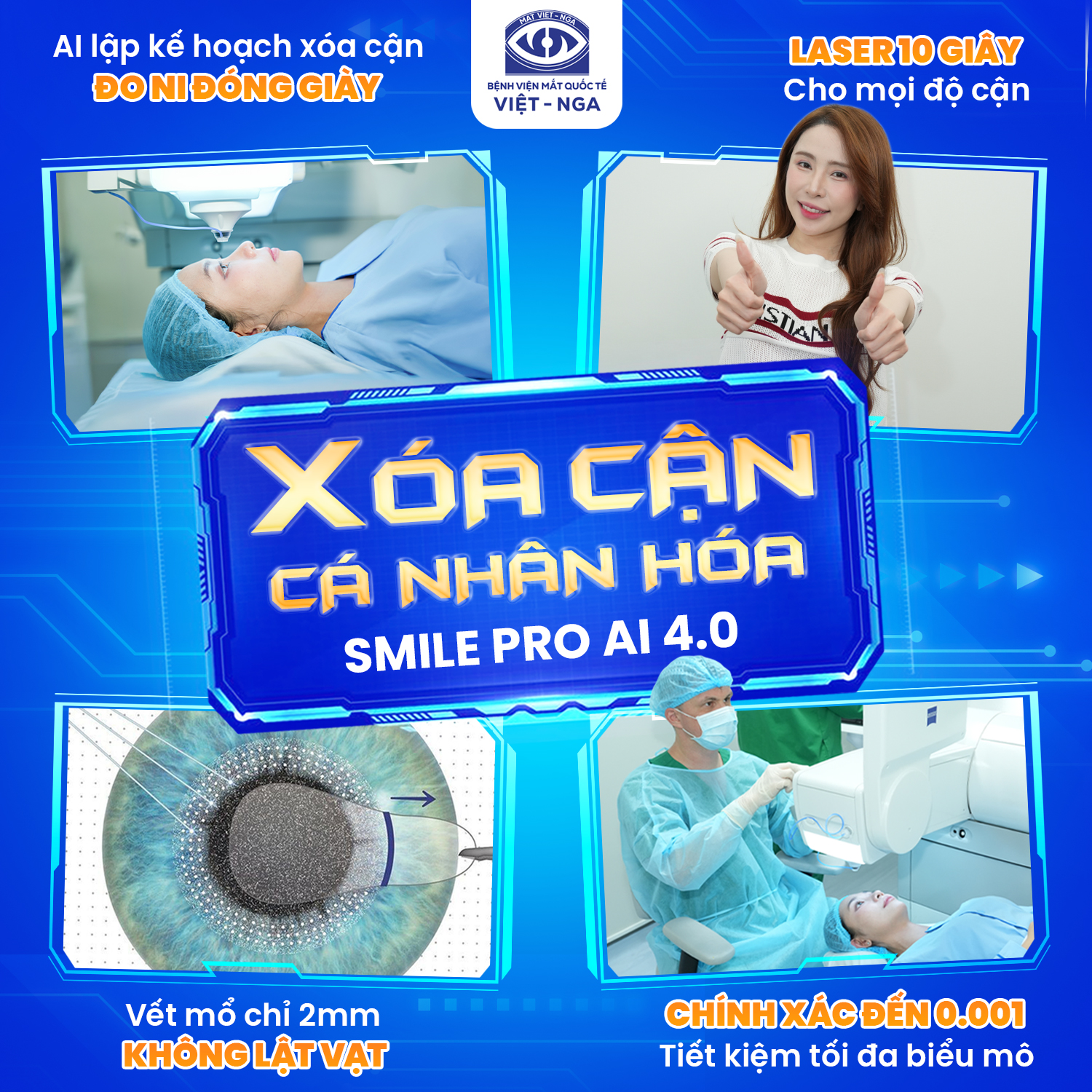 Xoá cận với Smile Pro AI 4.0 tại Mắt Việt - Nga